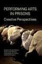 Performing Arts in Prisons