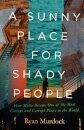 A Sunny Place for Shady People