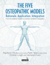 The Five Osteopathic Models