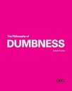 The Philosophy of Dumbness