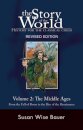 Story of the World, Vol. 2 : History for the Classical Child: The Middle Ages