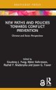 New Paths and Policies towards Conflict Prevention