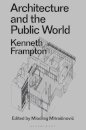 Architecture and the Public World