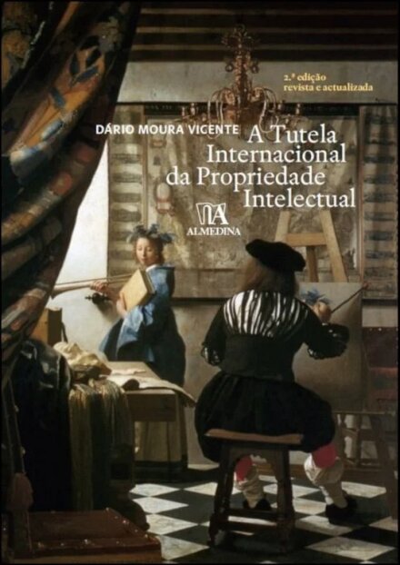 A Tutela Internacional da Propriedade Intelectual