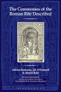 The Ceremonies of the Roman Rite Described