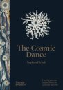The Cosmic Dance