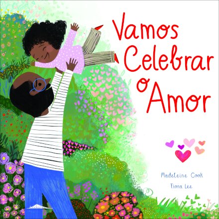 Vamos Celebrar o Amor