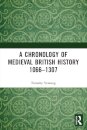 A Chronology of Medieval British History