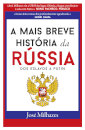 A Mais Breve História da Rússia