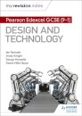 My Revision Notes: Pearson Edexcel GCSE (9-1) Design and Technology