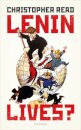 Lenin Lives?