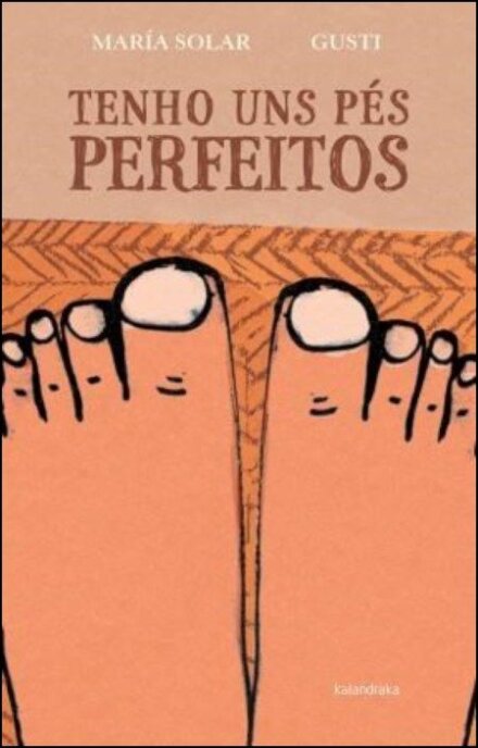 Tenho uns Pés Perfeitos