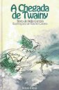 Chegada De Twainy, A
