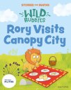 Stories for Maths: EYFS: Rory Visits Canopy City (Manipulate, compose, decompose)