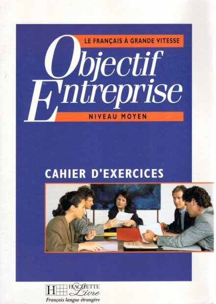 Objectif Entreprise - Niveau Moyen