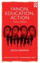 Fanon, Education, Action