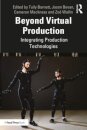 Beyond Virtual Production
