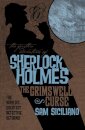 The Further Adventures of Sherlock Holmes: The Grimswell Curse