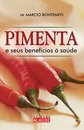 Pimenta e seus benefícios à saúde