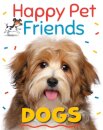 Happy Pet Friends: Dogs