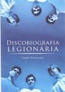 Discobiografia Legionária