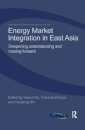 Energy Market Integration in East Asia