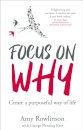 Focus on Why