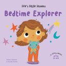 Life’s Little Lessons: Bedtime Explorer