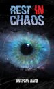 Rest In Chaos