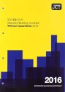 JCT:Standard Building Contract Without Quantities 2016
