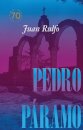 Pedro Paramo: Edicion conmemorativa 70 anos