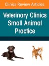 Neonatology and Pediatrics, An Issue of Veterinary Clinics of North America: Small Animal Practice