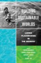 Building Sustainable Worlds