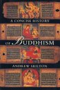A Concise History of Buddhism