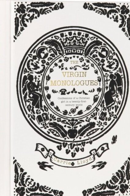 The Virgin Monologues