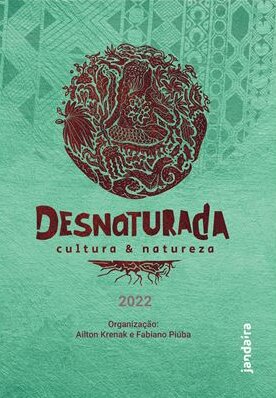 Desnaturada: cultura e natureza