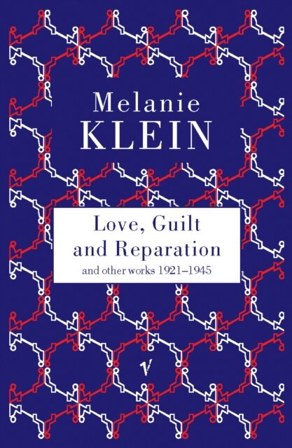 Love Guilt And Reparation