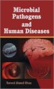 Microbial Pathogens and Human Diseases