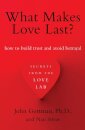 What Makes Love Last?