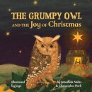 The Grumpy Owl and the Joy of Christmas