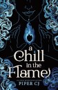 A Chill in the Flame