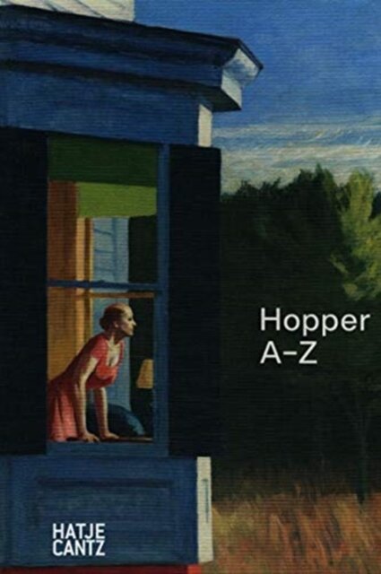 Edward Hopper: A to Z