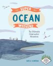 Super Ocean Weekend