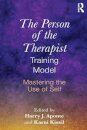 The Person of the Therapist Training Model