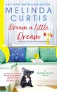 Dream a Little Dream