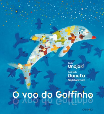 O Voo Do Golfinho