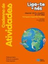 Liga-te a Nós - PLNM - Nível A2 Caderno de atividades 2025