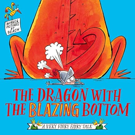 Dragon With The Blazing Bottom