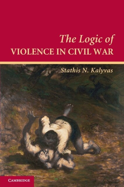 The Logic of Violence in Civil War