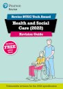 Pearson REVISE BTEC 2022 Tech Award Health and Social Care Revision Guide inc online edition - for 2026, 2027 exams